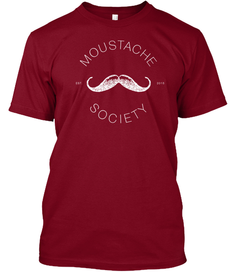 Moustache Est 2015 Society  Cranberry T-Shirt Front