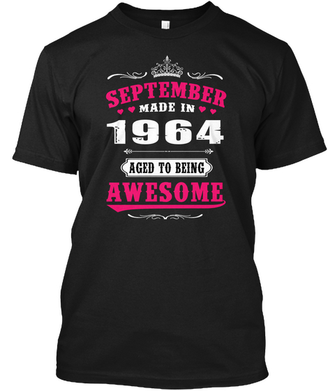 September Made In 1964 Aged To Being Awesome Black Camiseta Front