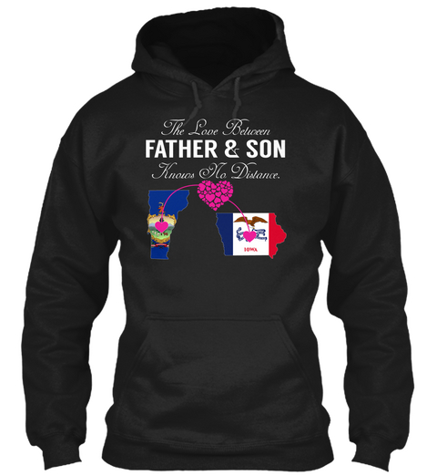 Father Son   Vermont Iowa Black T-Shirt Front