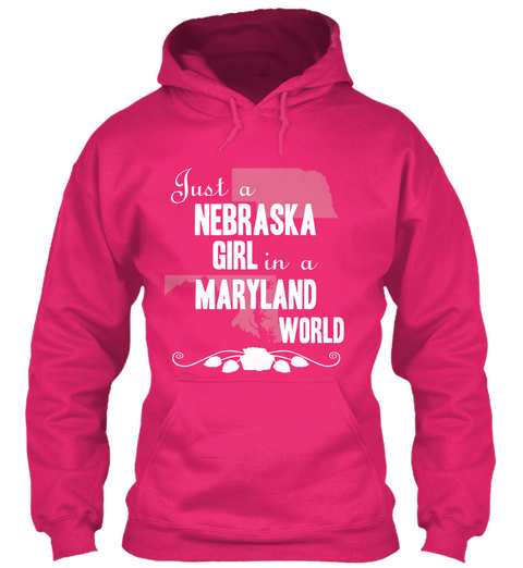 Just A Nebraska Girl In A Maryland World Heliconia áo T-Shirt Front