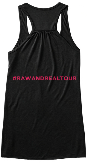 Raw And Real Revolution Tour Shirts Black Camiseta Back