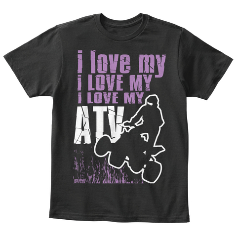 I Love My Atv Black Camiseta Front
