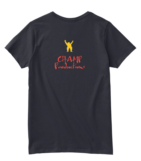 Champ
Productions Navy T-Shirt Back