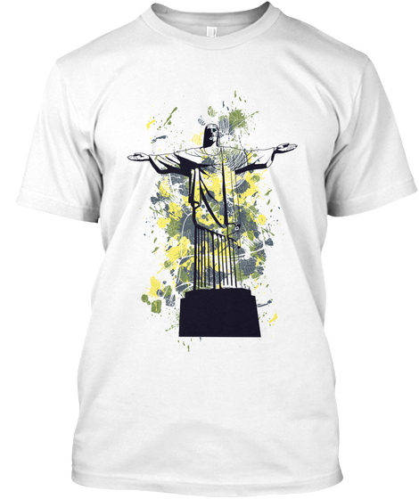 Bela Camiseta Cristo Redentor   Rj White T-Shirt Front