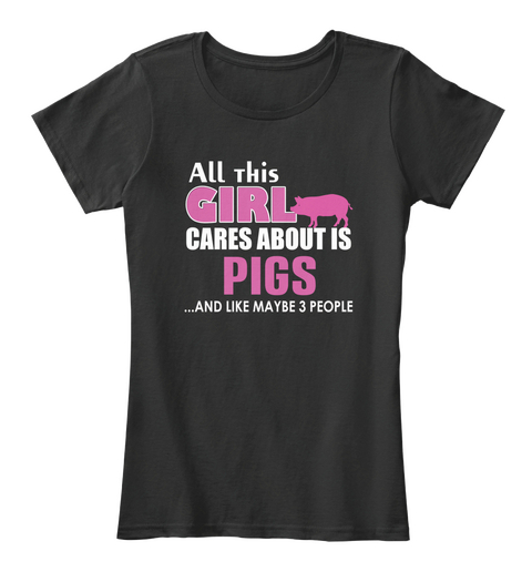 Pigs Shirt Girl Cares Black áo T-Shirt Front