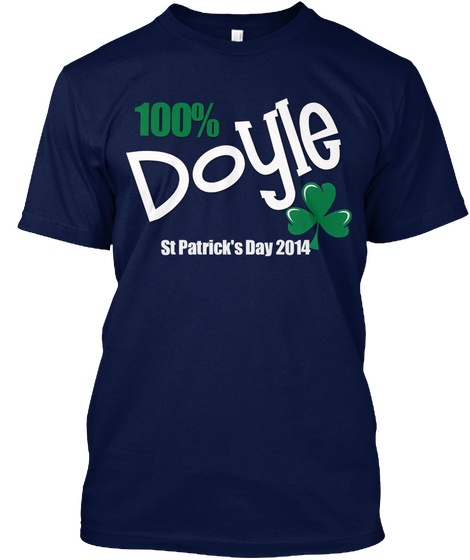 100% Doyle St Patrick's Day 2014 Navy Maglietta Front