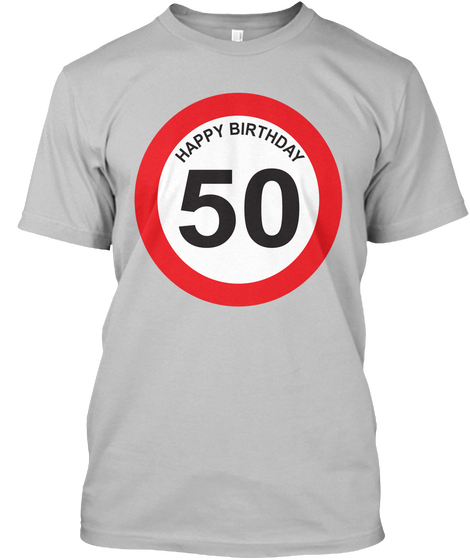 Happy Birthday 50 Sport Grey Camiseta Front