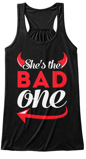 She's The Bad One Black Kaos Front