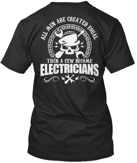 Limited Edition   Electrician Shirt Black Maglietta Back