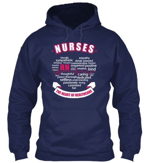 Nurses Rn The Heart Of Healthcare Friendly Empathy Thoughtful Caring Selfless Navy áo T-Shirt Front