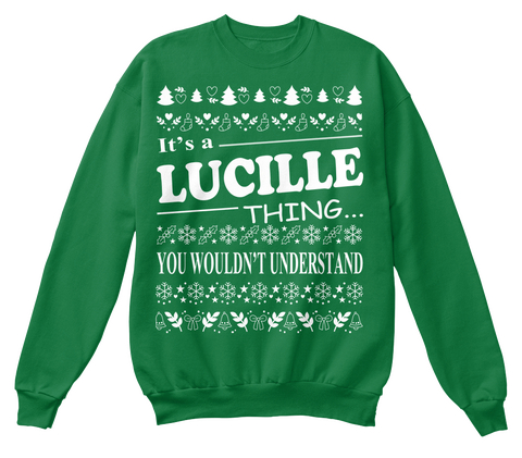 It's Lucille Thing You Wouldn't Understand Kelly Green  Camiseta Front