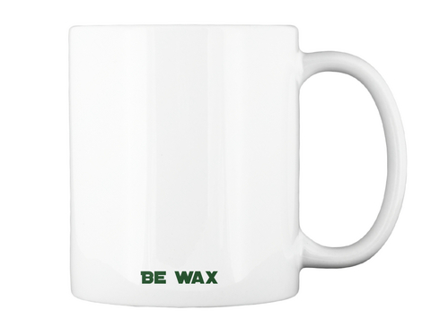 Be Wax White Camiseta Back