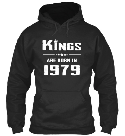 Kings Are Born In 1979 Jet Black Maglietta Front