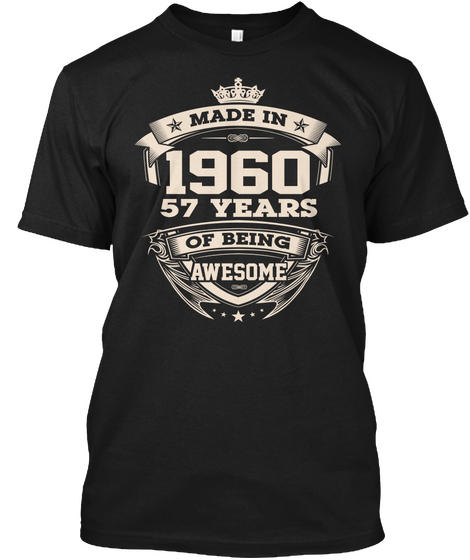 Made In 1960 57years Being Awesome Black Maglietta Front