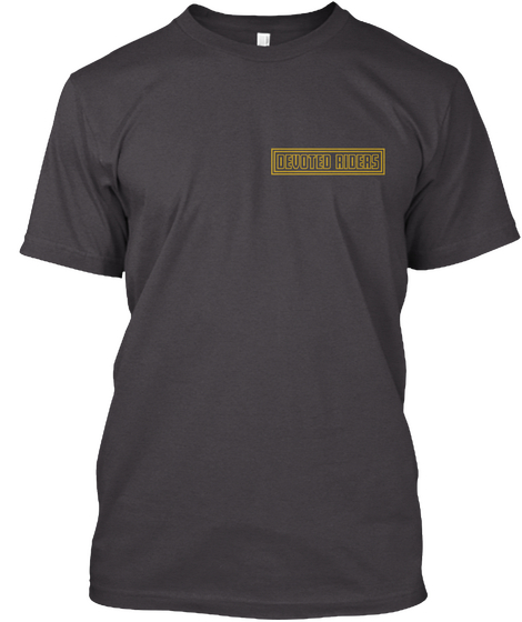 Devoted Riders Heathered Charcoal  T-Shirt Front