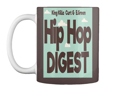 King Kill A Curt G E.Green Hip Hop Digest Dk Brown T-Shirt Front