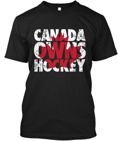 Canada Owns Hockey Black Maglietta Front