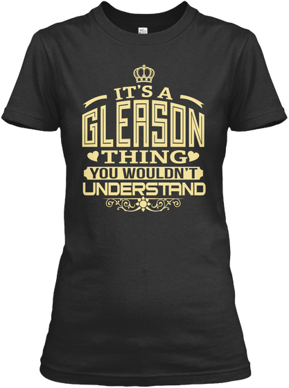 It's A Gleason Thing You Wouldn't Understand Black Camiseta Front