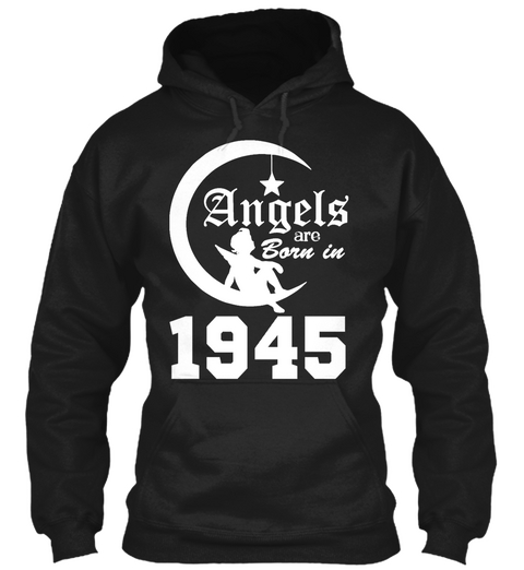 Birth Year 1945 Born In 1945 Black T-Shirt Front