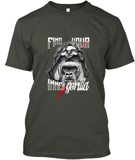 Find Your Inner Gorilla Smoke Gray T-Shirt Front