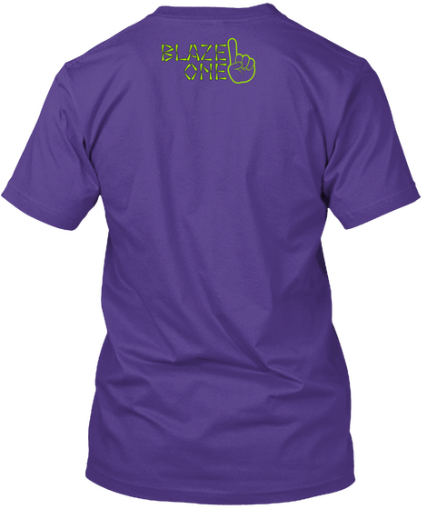 Blaze One
 Purple T-Shirt Back