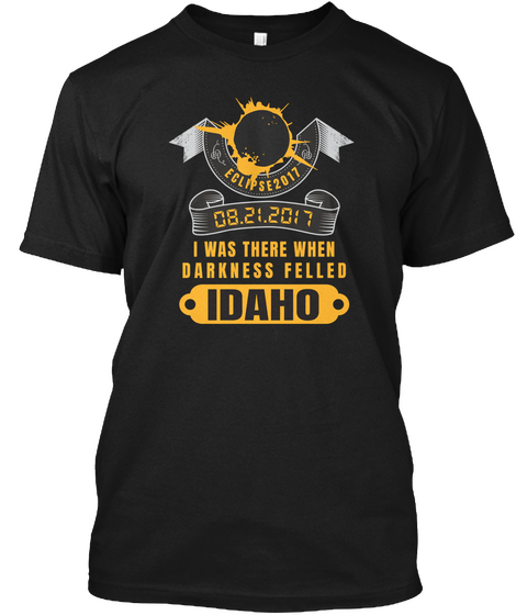 Idaho Solar Eclipse 2017 T Shirts Black Camiseta Front