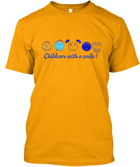 Childcare With A Smile Gold T-Shirt Front