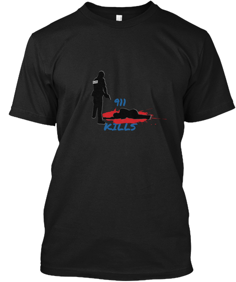 911 Kills Black T-Shirt Front