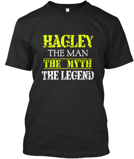 Hagley The Man The Myth The Legend Black Maglietta Front