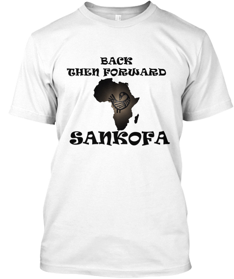 Sankofa White Camiseta Front