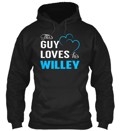Guy Loves Willey   Name Shirts Black T-Shirt Front