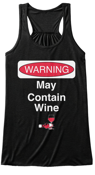 Warning May Contain Wine Black T-Shirt Front