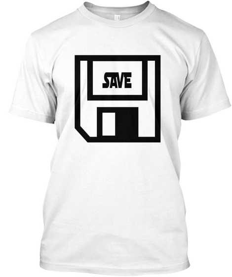 Save White T-Shirt Front