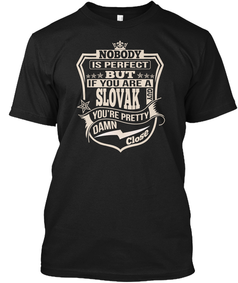 Nobody Perfect Slovak Guy T Shirts Black Camiseta Front