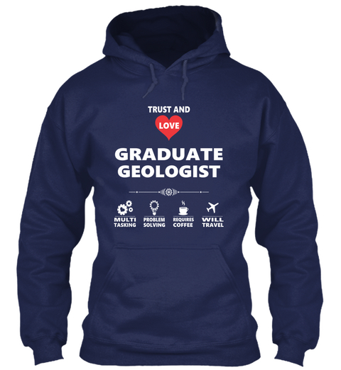 Graduate Geologist Navy áo T-Shirt Front