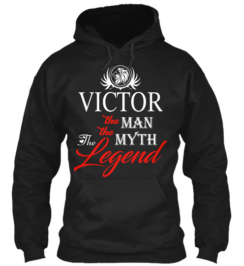 Victor The Man The Myth The Legend Black T-Shirt Front