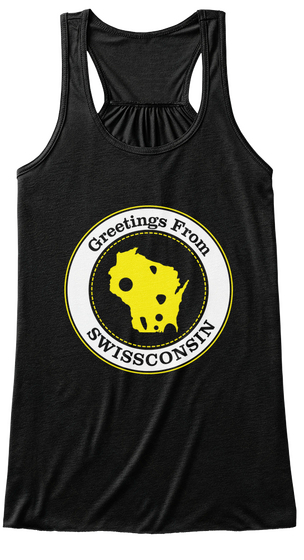 Greetings From Swissconsin Black T-Shirt Front