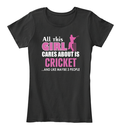 Cricket Shirt Girl Cares Black T-Shirt Front