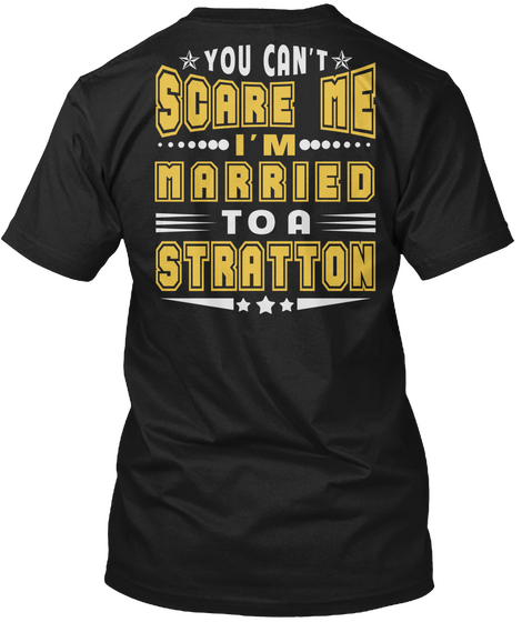 Married To Stratton Thing Shirts Black Camiseta Back