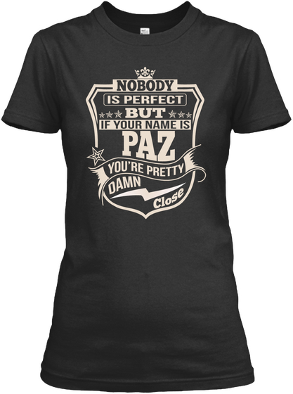 Nobody Perfect Paz Thing Shirts Black Camiseta Front