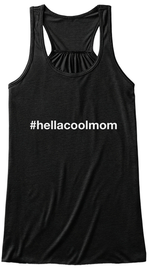 #Hella Cool Mom Mom Workout Tank Black Camiseta Front