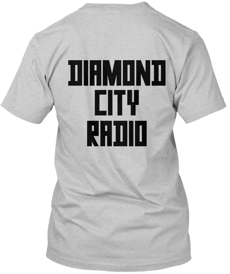 Diamond
City
Radio Light Steel T-Shirt Back