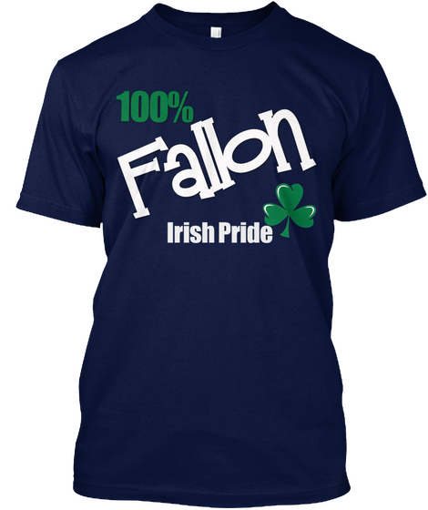 100% Fallon Irish Pride Navy T-Shirt Front