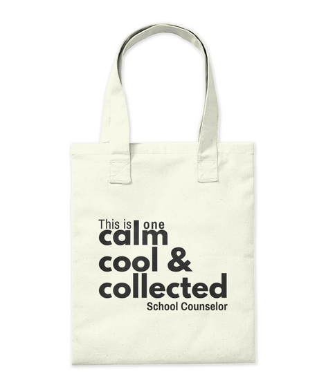 Calm, Cool, Collected Tote And Mug Natural Kaos Back