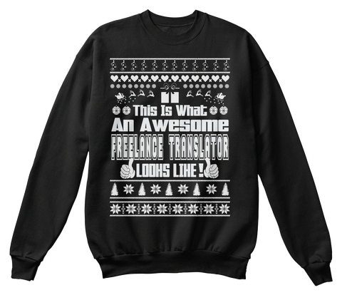 This Is What An Awesome Freelance Translators Looks Like Black áo T-Shirt Front