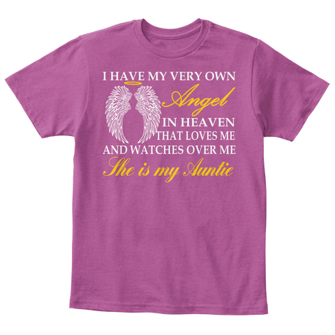 I Have My Very Own Angel In Heaven That Loves Me And Watches Over Me She Is My Auntie Heathered Pink Raspberry  Camiseta Front