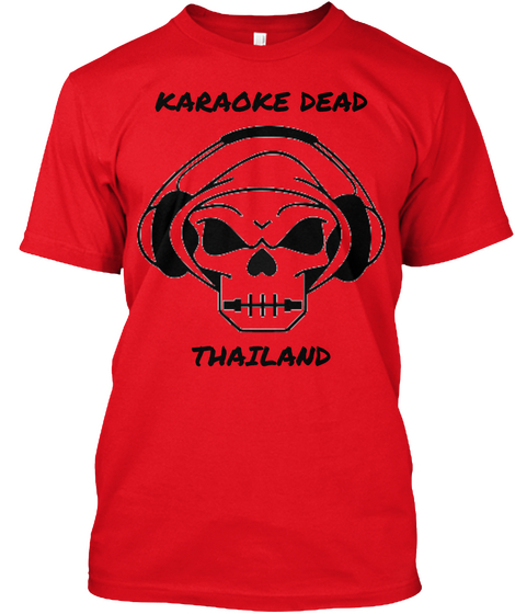  Karaoke Dead Thailand Red T-Shirt Front