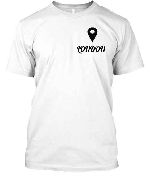 London
 White T-Shirt Front