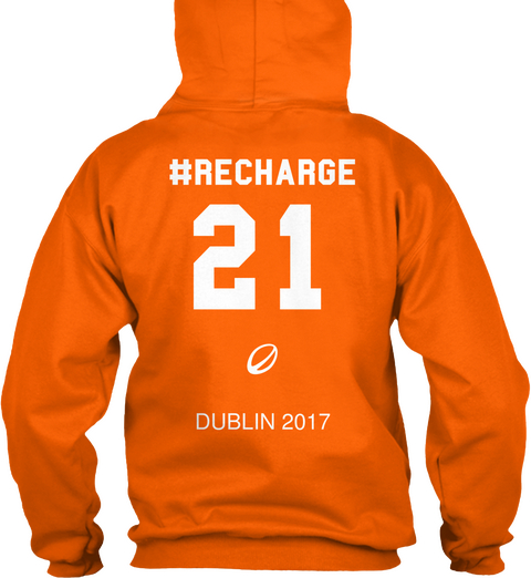#Recharge 21 Dublin 2017 Orange Crush T-Shirt Back