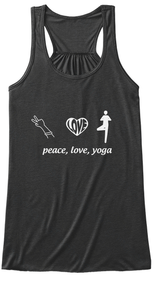 Love Peace, Love, Yoga Dark Grey Heather Camiseta Front